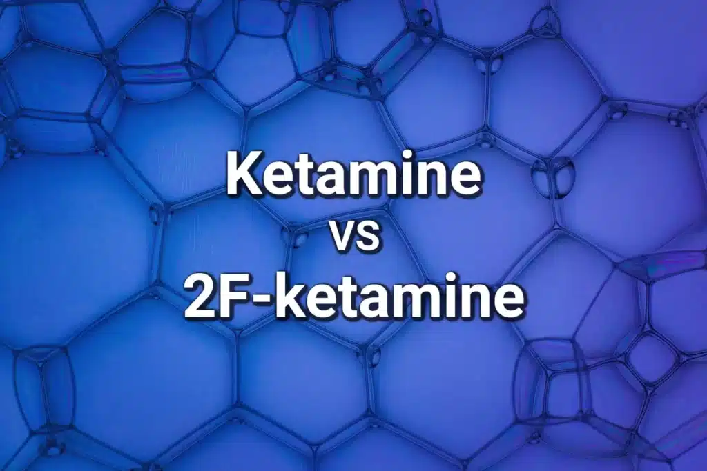 het verschil tussen 2f-ketamine en ketamine
